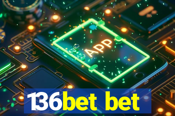 136bet bet